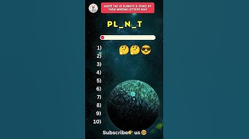 Guess the 10 planets and space names by their missing letters quiz!