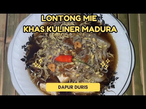 Resep Lontong Mie Madura