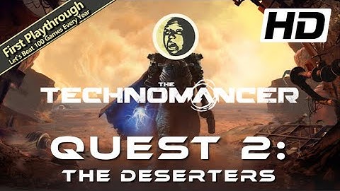 The Technomancer Full Game Walkthrough - Quest 2: The Deserters