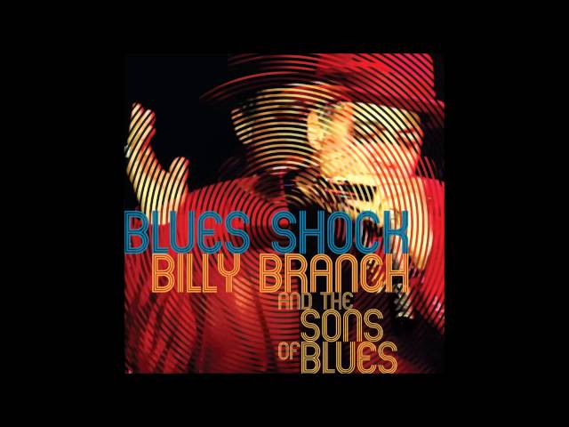 Billy Branch - Song for my mother