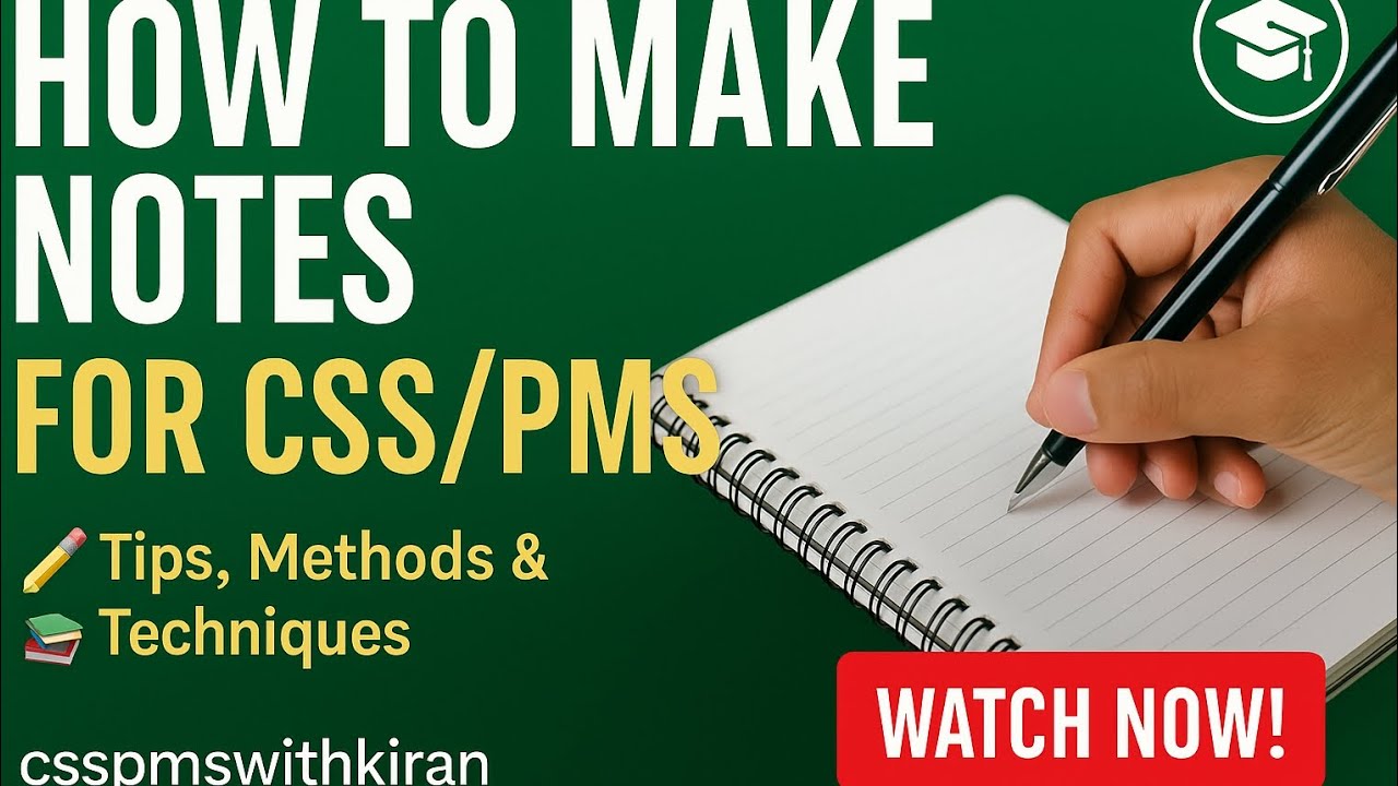 How To Make Notes For CSS/PMS | CSS preparation| Tips, Methods and ...