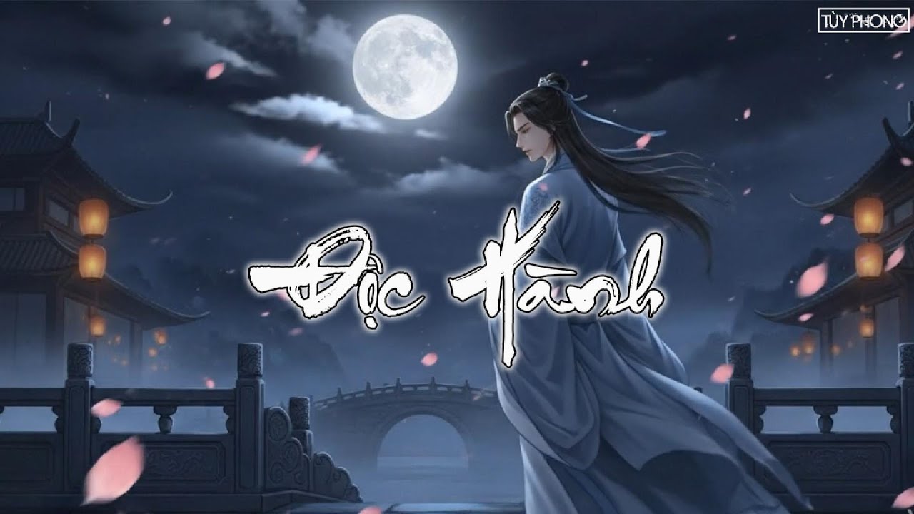 Độc Hành - Cổ Phong Tương Tư | Nhạc Hot Tiktok 2026  