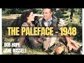 The Paleface 1948 Full | Classic Color Comedy Western | Bob Hope, Jane Russell.