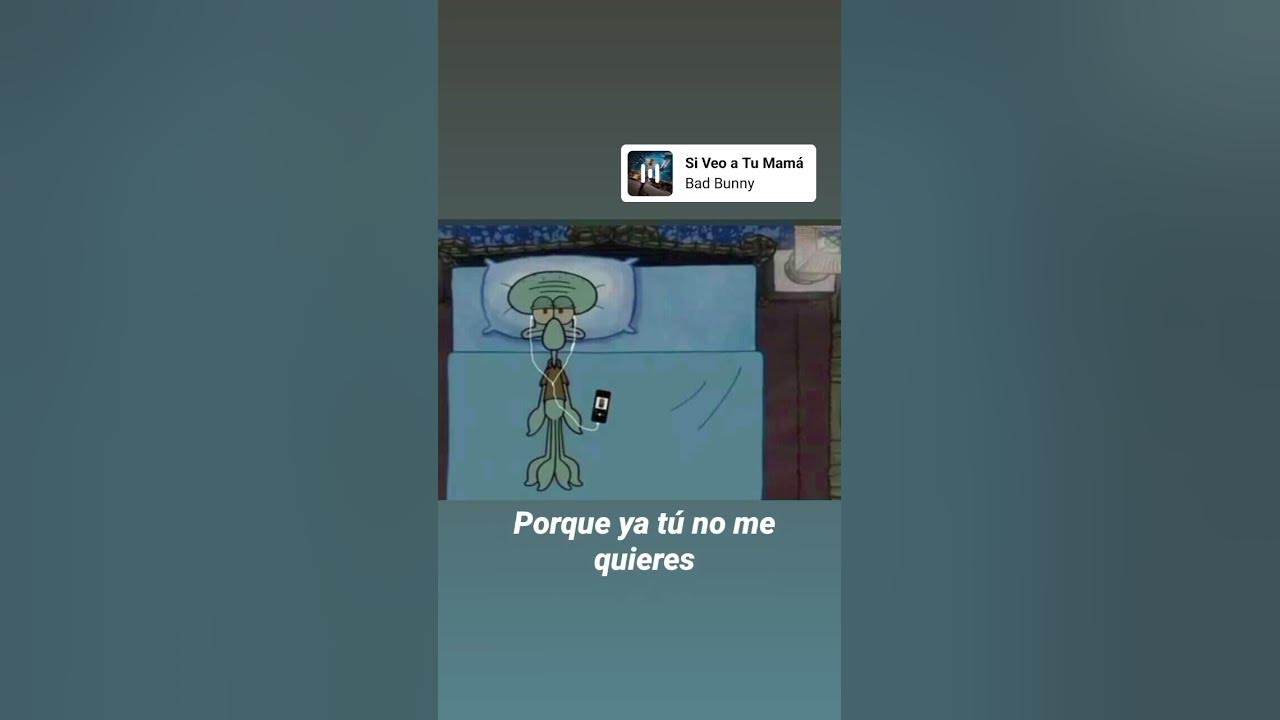 Sí Veo a Tú Mamá - #badbunny #music #subscribete #like