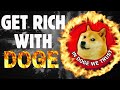 DOGECOIN 🚀 HOW TO GET RICH! 🤑 DOGECOIN PRICE PREDICTION (THE REAL TRUTH ON DOGECOIN)