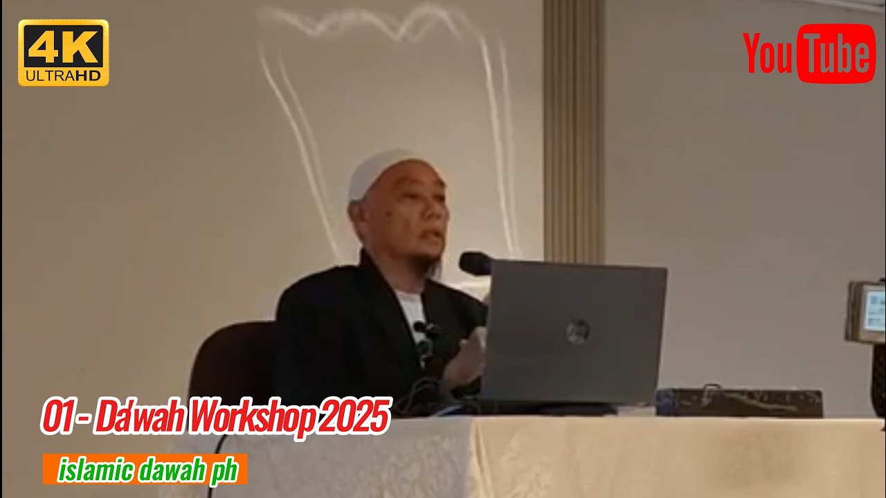 01 - Da'wah Workshop 2025 || islamic dawah ph - YouTube