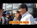 EVO MORALES LLEGÓ AL AMPLIADO DEPARTAMENTAL DE TARIJA