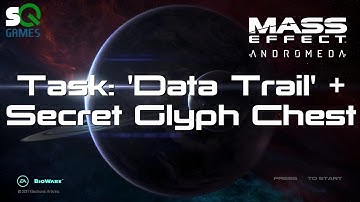 Mass Effect: Andromeda Task: Data Trail and Secret Glyph Chest Puzzle Key