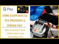 Come associare La tua Postepay e Bancoposta a Google Pay | How to connect your card with Google Pay