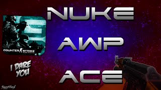 Nuke Awp Ace