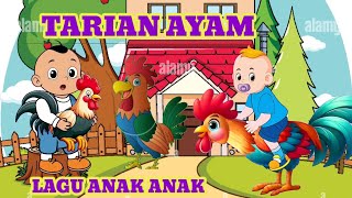 TARIAN AYAM - LAGU ANAK TERBARU - LAGU ANAK BALITA - LAGU ANAK LUCU - AYAM JAGO BERKOKOK 