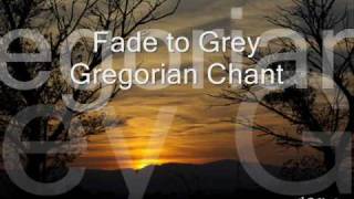 Watch Gregorian Fade To Grey video