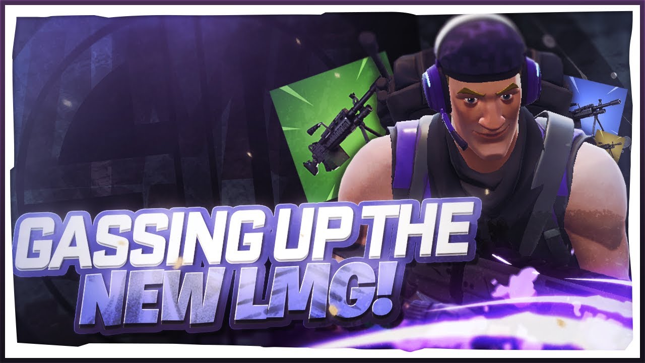 Gassing up the LMG! (Fortnite Battle Royale)