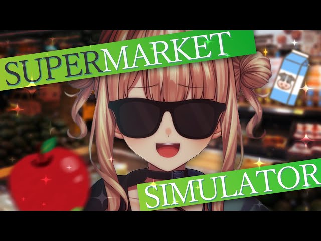 【 Supermarket Simulator 】ディーラー鏑木の︎ ✧ワーク・ライフ・バランス ✧【鏑木ろこ￤にじさんじ】のサムネイル