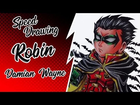 Speed Drawing Robin Damian Wayne Hijo De Batman ロビン ダミアン バットマンの息子 Youtube