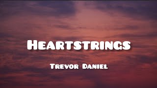 Trevor Daniel - Heartstrings Lyrics (DLyrics01)