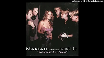 Mariah Carey Featuring Westlife - Against All Odds