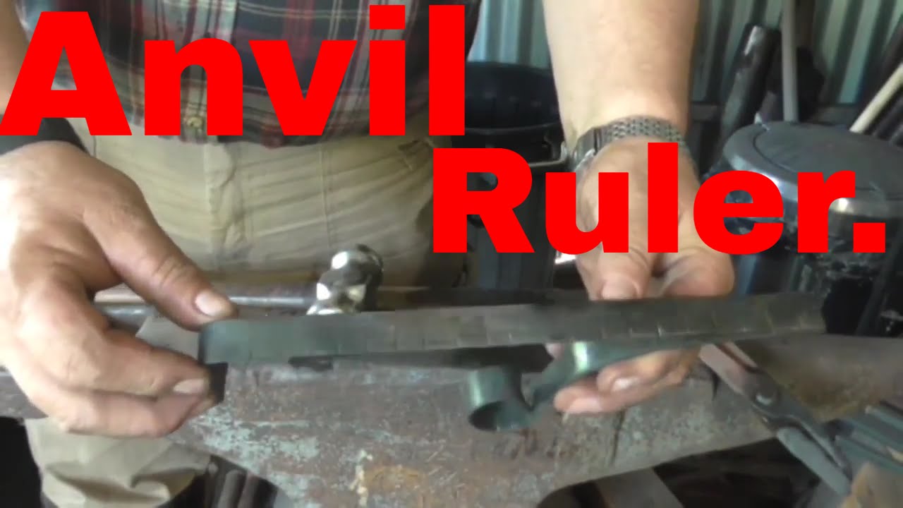Anvil Ruler Blacksmithing an Anvil Ruler complete but speeded up version - YouTube