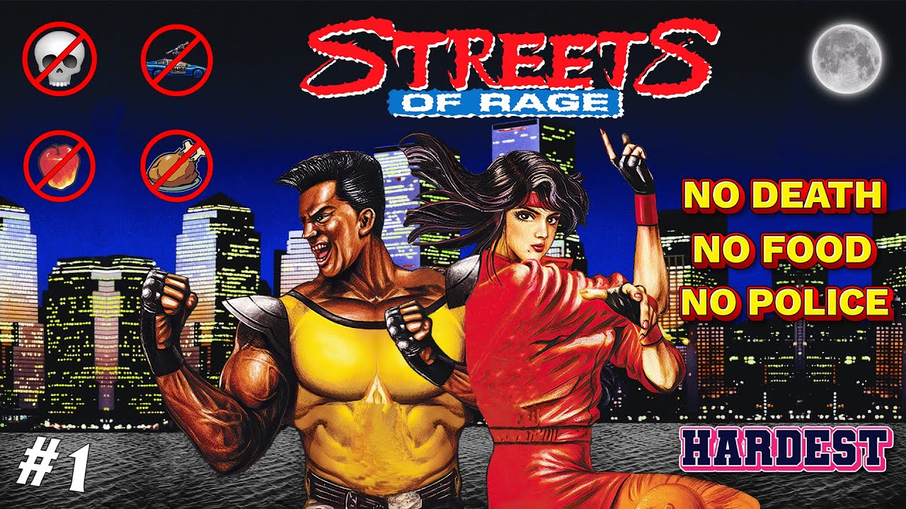 Streets of Rage (W) (1991) (#1) / CO-OP (T.BELMONT) / NO DEATH; NO FOOD; NO POLICE / HARDEST / RUS
