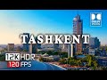 TASHKENT UZBEKISTAN In Breathtaking 12K ULTRA HD HDR 120FPS Dolby Vision TASHKENT UZBEKISTAN In Breathtaking 12K ULTRA HD HDR 120FPS Dolby Vision