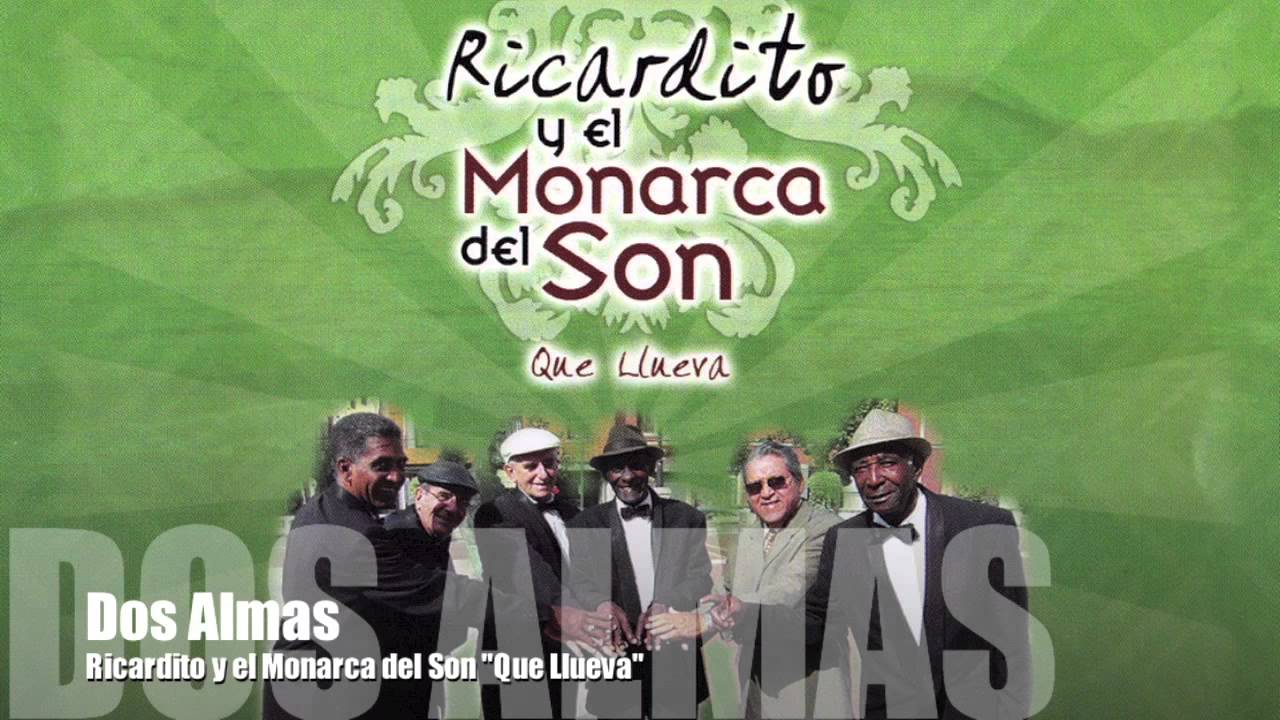 Ricardito y el Monarca del Son - Dos Almas
