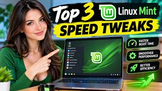 3 Linux Mint Speed Tweaks