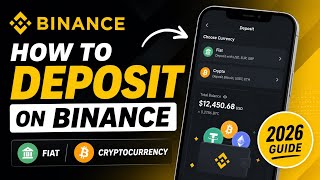 How to Deposit Money on Binance (Bank, Card & Crypto) – 2026 Tutorial