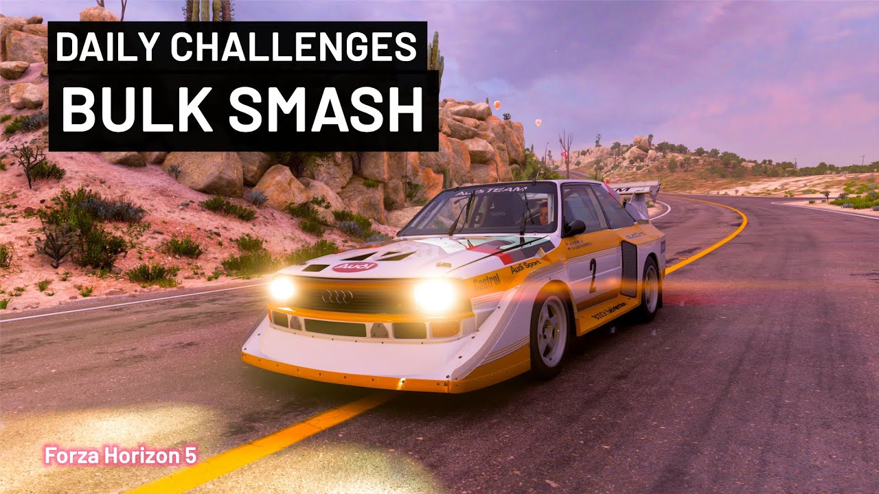 Forza Horizon 5 Daily Challenges Bulk Smash Smash 25 items in 30