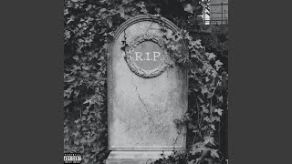 R.i.p.