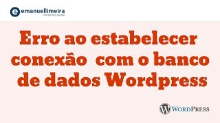 Erro ao estabelecer conexão com o banco de dados Wordpress
