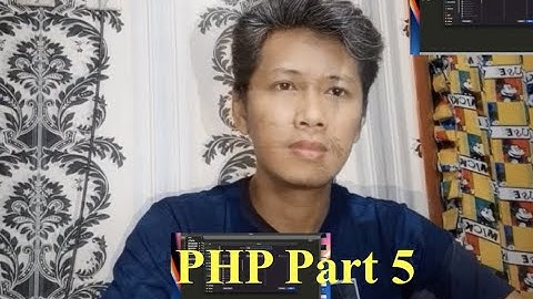 Belajar Bahasa Pemrograman PHP Part 5 - Cookie, Session, Email, & MySQL