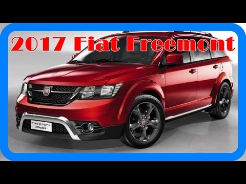 2017 Fiat Freemont Redesign Interior And Exterior Youtube