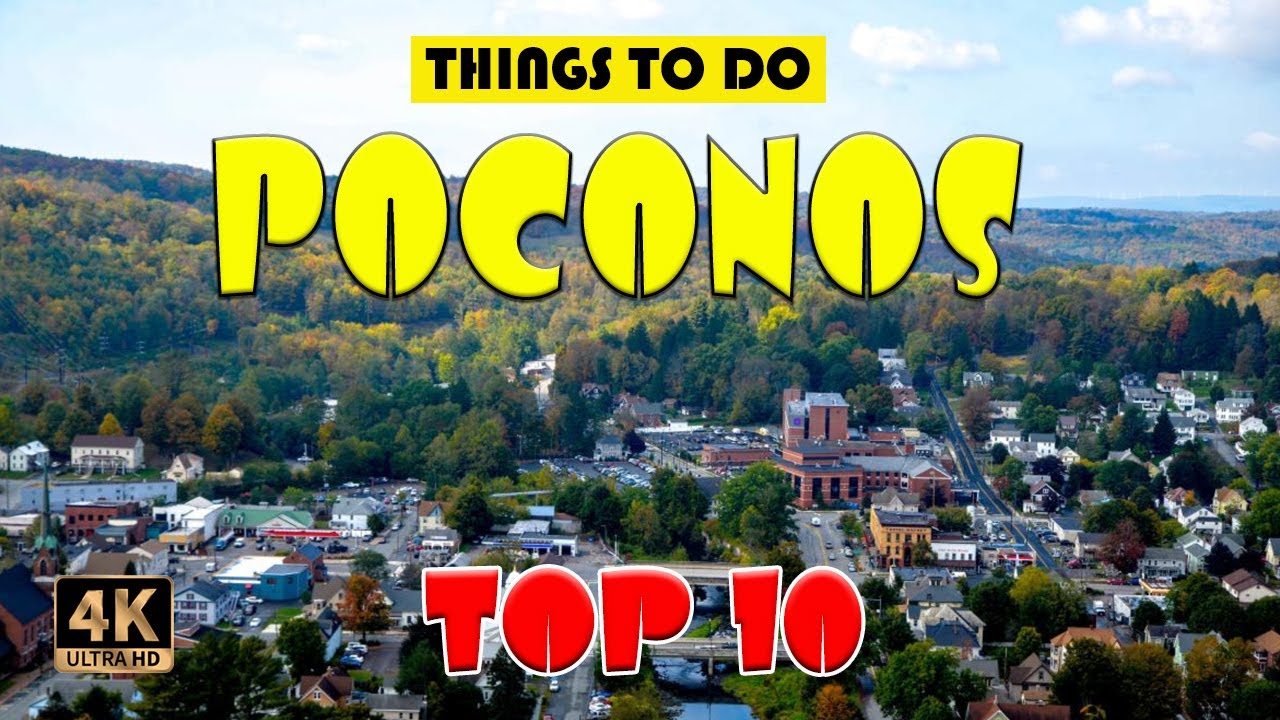 Best Places to Visit | Poconos Travel Guide 4K - YouTube