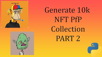 Generate pfp NFT collection | PART 2 Generating Images