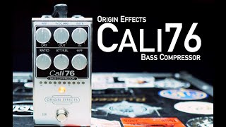 Origin Effects Cali76 Bass Compressor Demo
