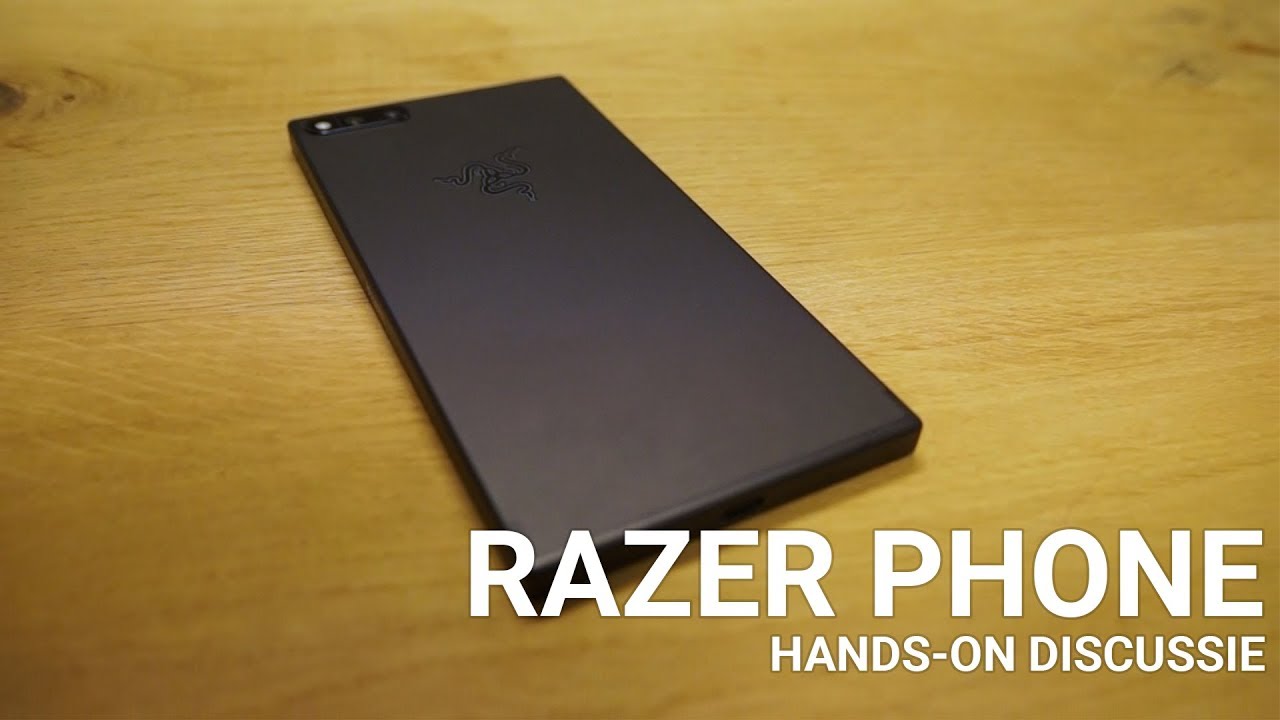 Review Razer phone - Hands-on Discussie