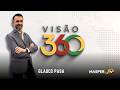 Visão 360 com Glauco Pasa  (30/04/2026)