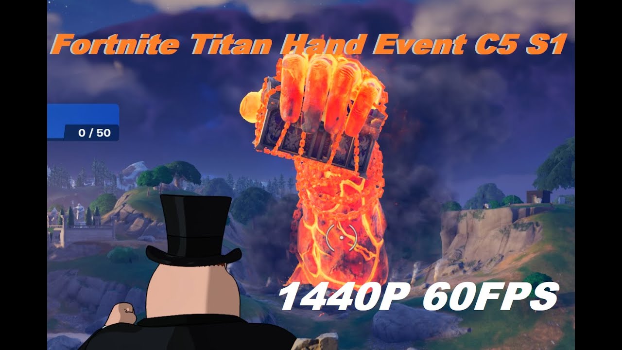 Fortnite Titan Hand Event (Hand Summoning sequence) Chapter 5 Season 1