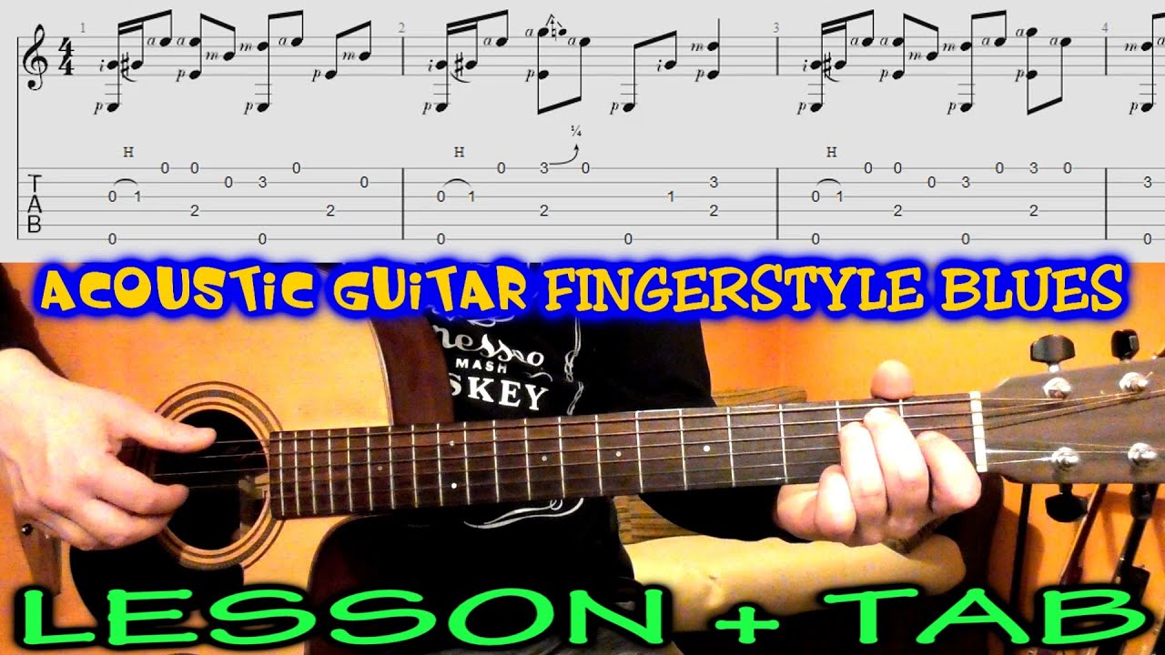 Fingerstyle Blues GUITAR TABS LESSON 12 Bar Blues In E Acoustic
