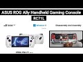 How To Disassembly ASUS ROG Ally Handheld Gaming Console RC71L / Disassembly And Assembly Video