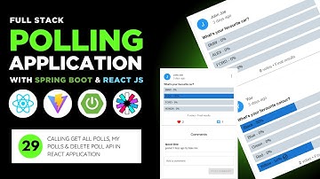 Calling Get & Delete Poll API in React Application | Polling App with Spring Boot & React | #29