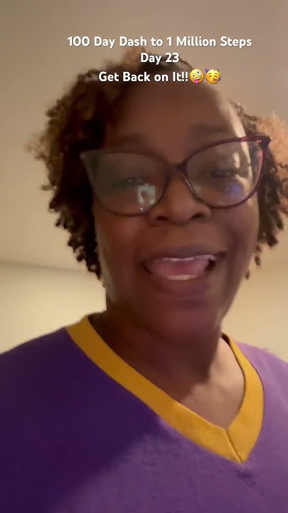 Walking For Weight Loss 100 Day Dash To 1 Million Steps Day 23 walking-for-weight-loss-100-day-dash-to-1-million-steps-day-23