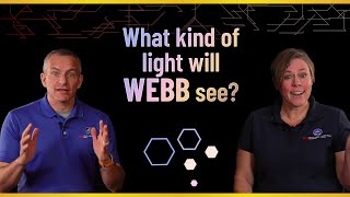 What Kind Of Light Will Webb See?