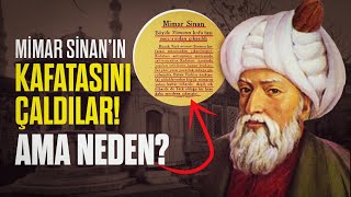 Tarihin En Büyük Mimarı Mimar Sinan'ın Olağanüstü Hikayesi