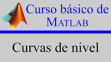 Curvas de nivel con MATLAB