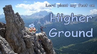 Higher Ground w Lyrics