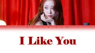 Yoo Yeonjung (WJSN) - I Like You (COVER) - Colod Coded Lyrics Han - Rom - Ina