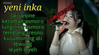 LALI JANJINE||YENI INKA ADELLA||SPESIAL CAMPURSARI