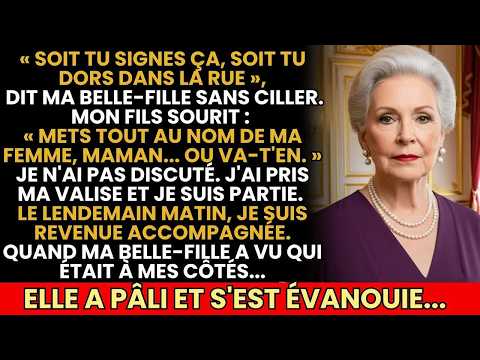 «Ou Tu Signes, Ou Tu Dors Dans La Rue» A Dit Ma Belle-Fille…Je Suis Revenue Le Lendemain Accompagnée