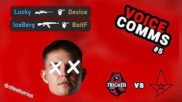 Tricked Esport vs Astralis | CS:GO Voice Comms | Episode #5 - dev1ce comeback special